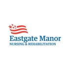 Eastgate Manor Nursing & Rehabilitation