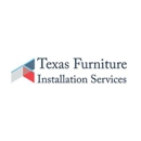 Texas Furniture Installation Services - Furniture Stores
