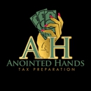 Anointed Hands Tax Preparation - Tax Return Preparation
