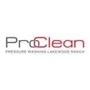 ProClean Pressure Washing Lakewood Ranch - Water Pressure Cleaning