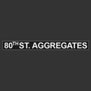 80th St. Aggregates - Crushed Stone