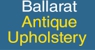 Ballarat Antique Upholstery - Upholsterers