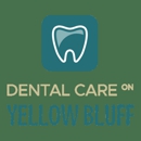 Dental Care on Yellow Bluff - Dentists