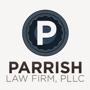 Parrish Law Firm, PLLC