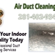 Air Duct Cleaning Kingwood TX