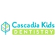 Cascadia Kids Dentistry