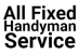 All Fixed Handyman Service - Home Maintenance & Repairs