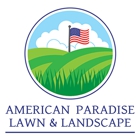 American Paradise Lawn and Landscape LLC