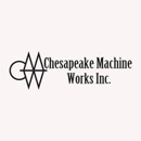 Chesapeake Machine Works Inc. - Machine Shops