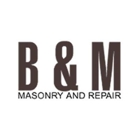 B & M Masonry and Repair