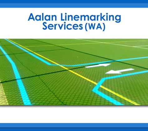 Aalan Linemarking Services WA - Kinross, WA. Wide Variety Of Services To Meet Your Needs