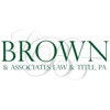 Brown & Associates Law & Title, P.A. gallery