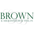 Brown & Associates Law & Title, P.A.