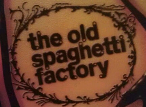 The Old Spaghetti Factory - Indianapolis, IN