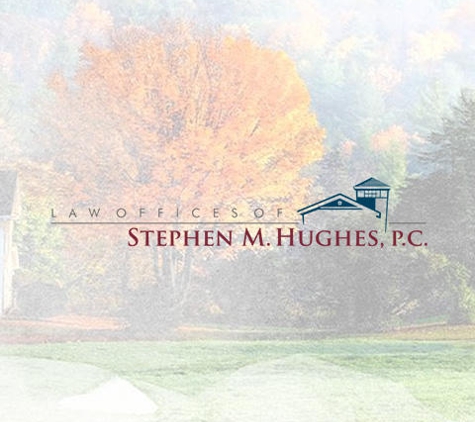 Law Offices Of Stephen M. Hughes, P.C. - Reading, MA