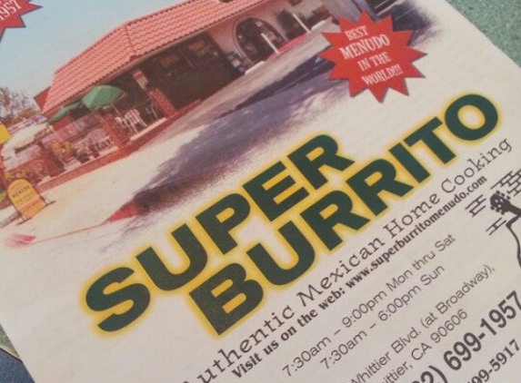 Super Burrito - Whittier, CA