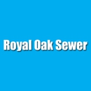 Royal Oak Sewer - Sewer Cleaners & Repairers