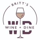 Britt's Wine and Dine - Wine