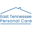 East Tennessee Personal Care - Nurses