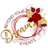 Beyond Your Dream Events gallery