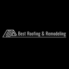 Best Roofing & Remodeling