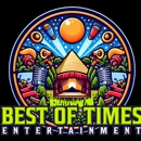 Best of Times Entertainment - Meeting & Event Planning Services