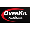 OverKil Customs Inc. - Electronic Equipment & Supplies-Repair & Service