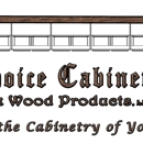 Choice Cabinetry & Wood Products LLC - Cabinet Makers