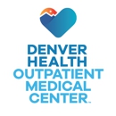 Denver Health Outpatient Medical Center - Medical Centers