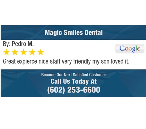 Magic Smiles Dental - Phoenix, AZ