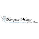 Hampton Manor of Vanburen Premier Assisted Living & Memory Care - Retirement Communities