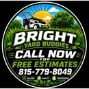 Bright Yard Buddies - Landscaping & Lawn Services