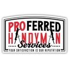 Proferred Handyman Services Inc