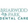Briarwood Park Dental Care gallery