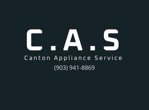 Canton Appliance Service - Grand Saline, TX