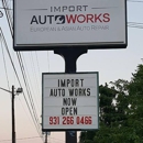 Import Auto Works, L.L.C. - Auto Repair & Service