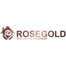 Rosegold Builders, Inc. - Home Design & Planning