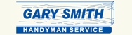 Gary Smith Handyman Service - Home Maintenance & Repairs