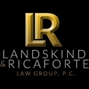 Landskind & Ricaforte Law Group, P.C. - Attorneys