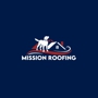 Mission Roofing