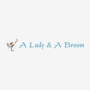 A Lady & A Broom