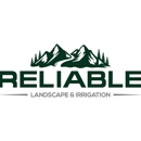 Reliable Landscape and Irrigation - Landscaping & Lawn Services