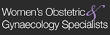 Women's Obstetric & Gynaecology Specialists