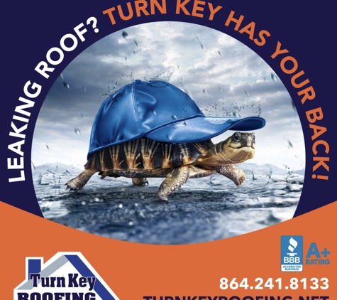 Turn Key Roofing and Home Improvements - Anderson, SC
