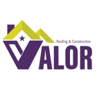 Valor Roofing & Construction