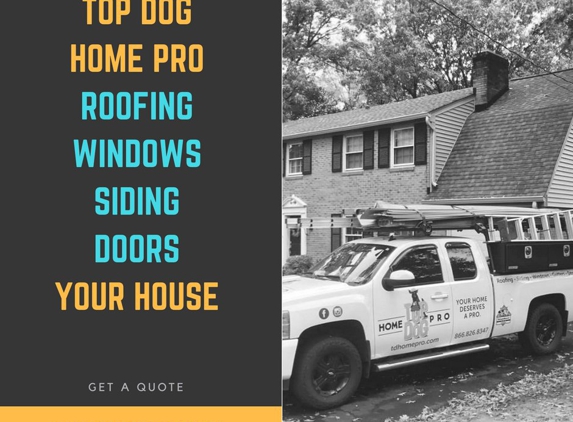 Top Dog Home Pro - Woodbridge, VA