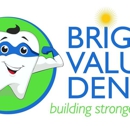 Bright Value Dental - Dentists