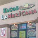 Tacos La Mexicana - Mexican Restaurants