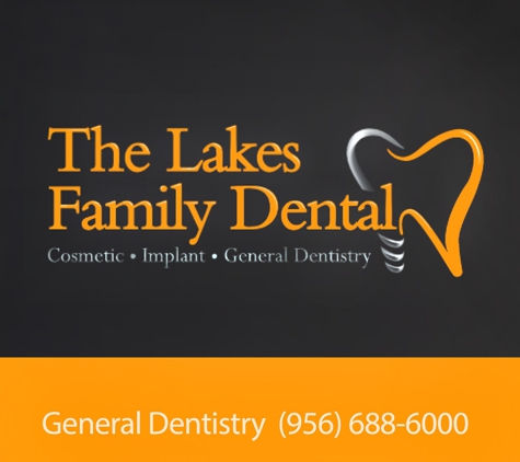 The Lakes Family Dental - Edinburg, TX