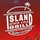 Island Ono Loa Grill - American Restaurants